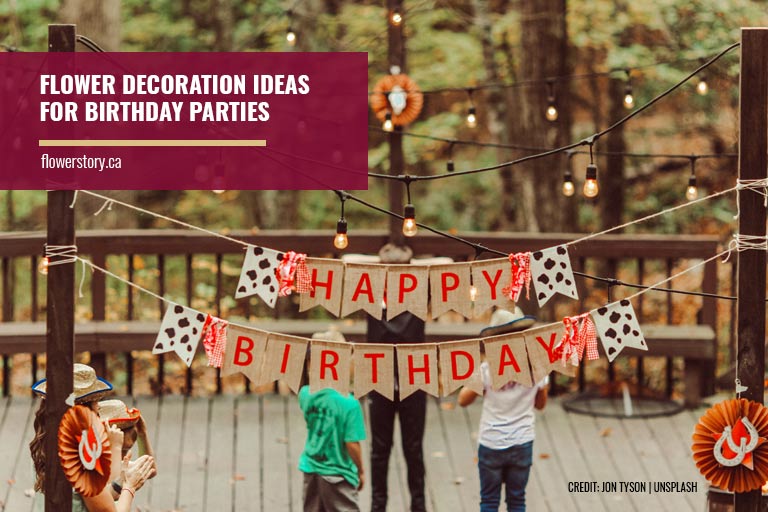 Flower Decoration Ideas for Birthday Parties