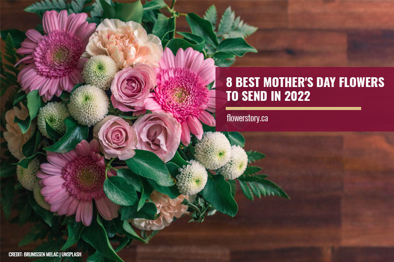 8 Best Mother's Day Flowers to Send in 2022
